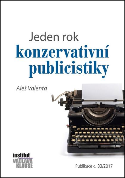 Levně Jeden rok konzervativní publicistiky