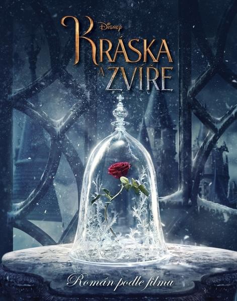 Kráska a zvíře Román podle filmu - 978-80-252-3896-7