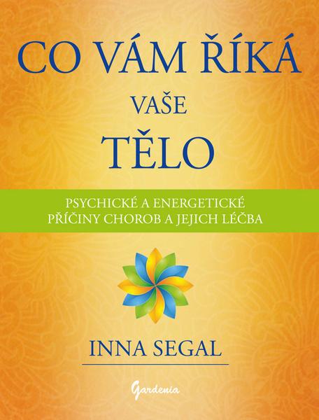 Co Vám říká Vaše tělo - 978-80-85662-84-9