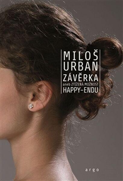 Závěrka aneb ztížená možnost happy-endu - 978-80-257-2059-2