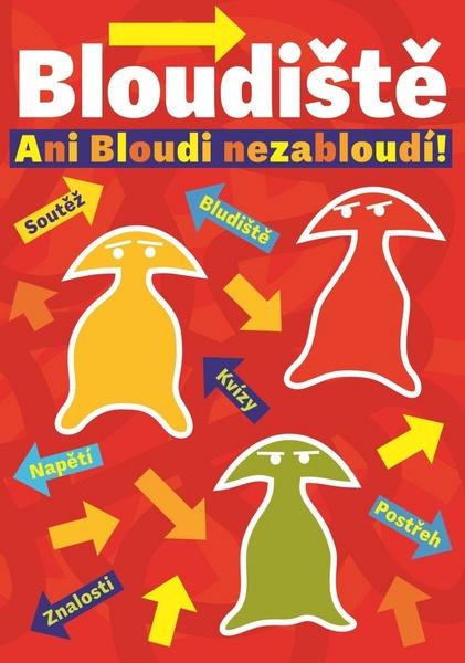 Bloudiště Ani bloudi nezabloudí - 978-80-7448-067-6