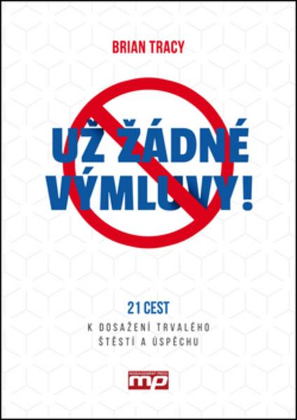 Už žádné výmluvy! - 978-80-265-0590-7