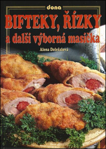 Levně Bifteky, řízky a další výborná masíčka
