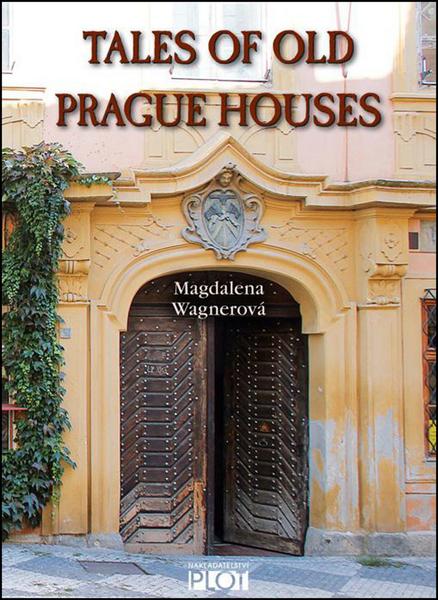 Levně Tales of Old Prague Houses