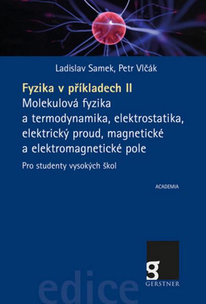Fyzika v příkladech II - 978-80-200-2657-6