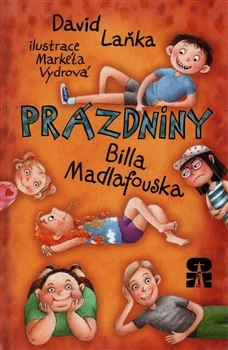 Prázdniny Billa Madlafouska - 978-80-87973-26-4