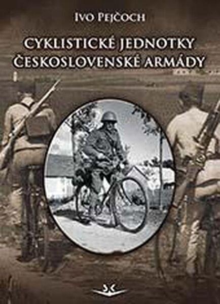 Cyklistické jednotky československé armády - 978-80-7573-009-1