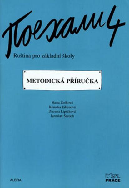Levně Pojechali 4 - metodická příručka - Žofková H.,Eibenová K.,Liptáková Z.,Šaro