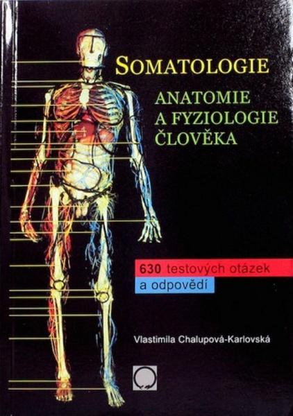 Somatologie  Anatomie a fyziol. Člověka - 978-80-7182-341-4