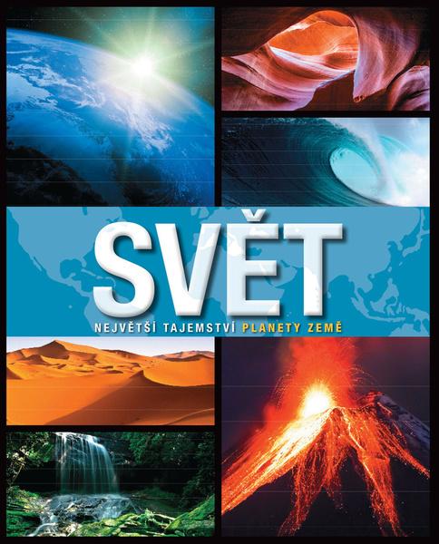 Levně Svět Největší tajemství planety Země