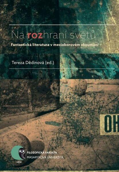 Na rozhraní světů - 978-80-210-8441-4