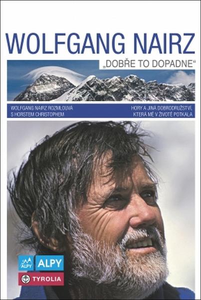 Wolfgang Nairz Dobře to dopadne - 978-80-85613-52-0