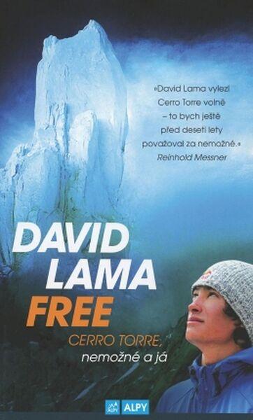 Levně David Lama Free Cerro Torre