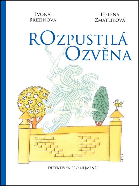Rozpustilá ozvěna - 978-80-7483-063-1