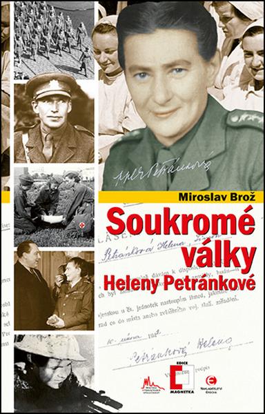 Levně Soukromé války Heleny Petránkové