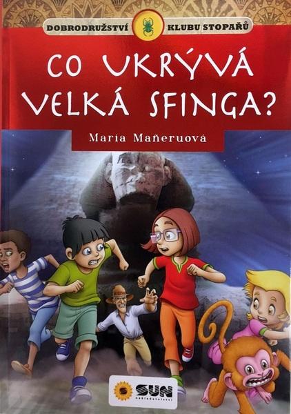 Levně Klub stopařů 3. Co ukrývá Velká sfinga?