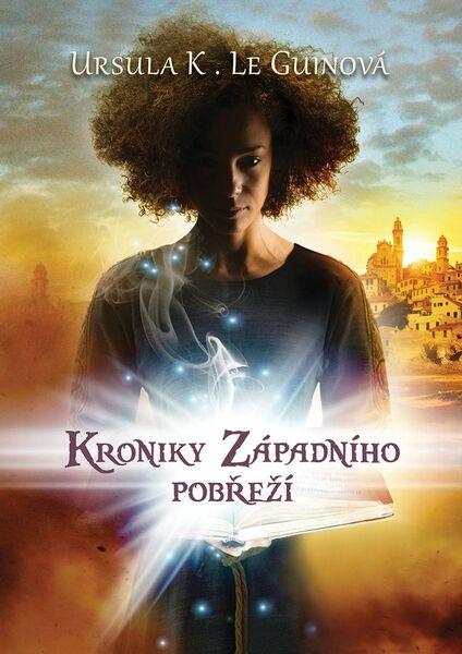 Levně Kroniky Západního pobřeží