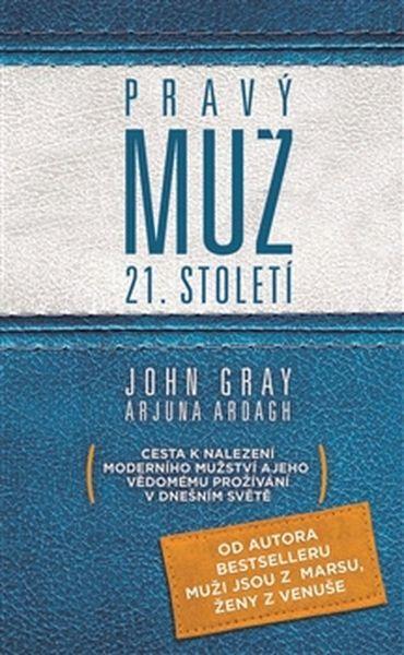 Pravý muž 21. století - 978-80-7359-522-7