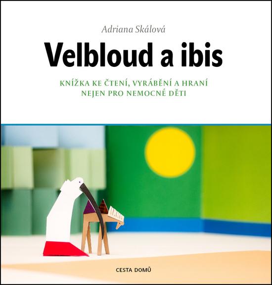 Levně Velbloud a ibis