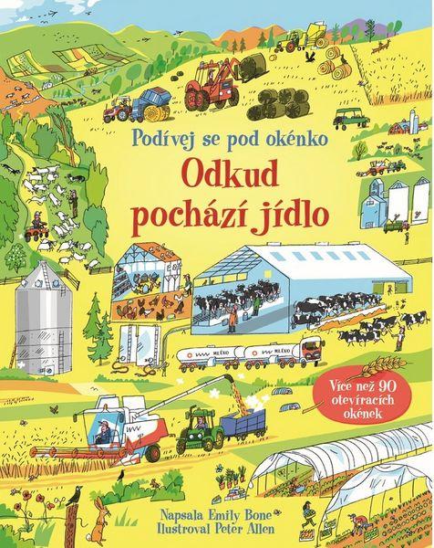 Podívej se pod okénko Odkud pochází jídlo - 978-80-256-2073-1