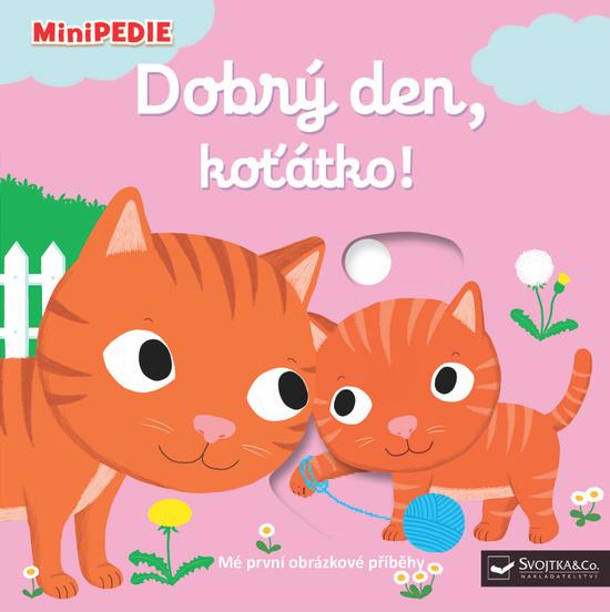 Levně Dobrý den, koťátko!