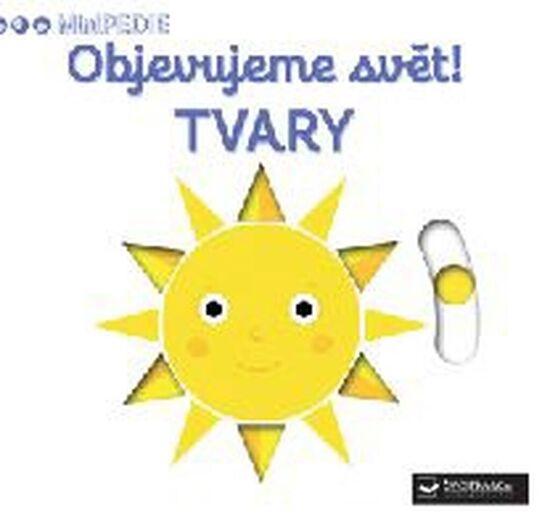 Objevujeme svět! Tvary - 978-80-256-2116-5