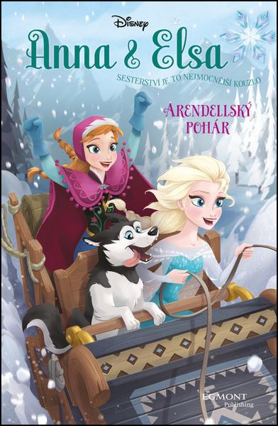 Anna a Elsa Arendellský pohár - 978-80-252-3949-0