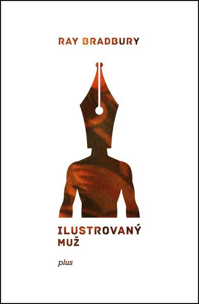 Ilustrovaný muž - 978-80-259-0637-8