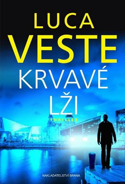 Krvavé lži - 978-80-7243-963-8