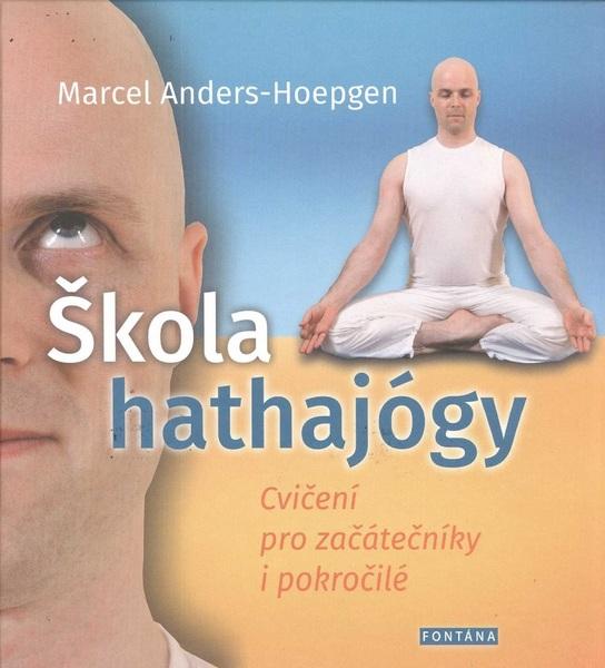 Levně Škola hathajógy