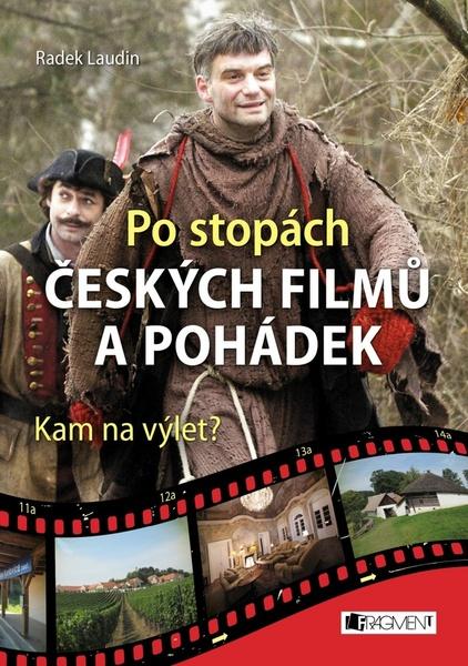 Po stopách českých filmů a pohádek - 978-80-253-3159-0