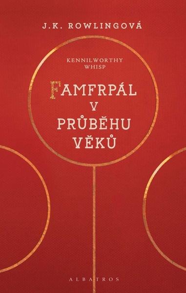 Famfrpál v průběhu věků - 978-80-00-04709-6