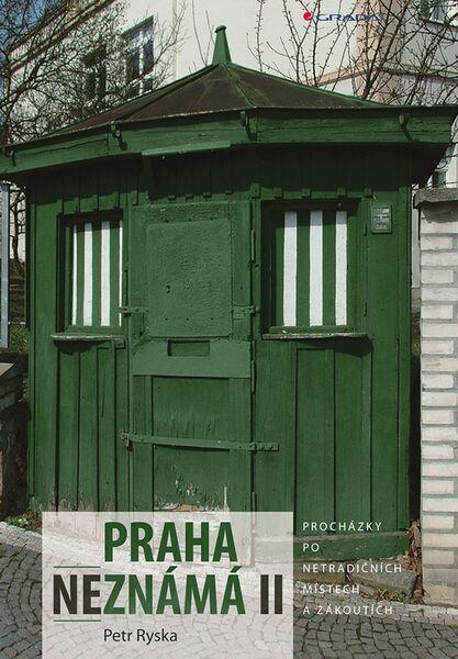 Praha neznámá II - 978-80-271-0417-8