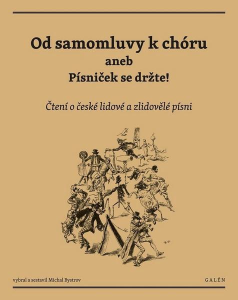 Od samomluvy k chóru aneb písniček se držte! - 978-80-7492-282-4