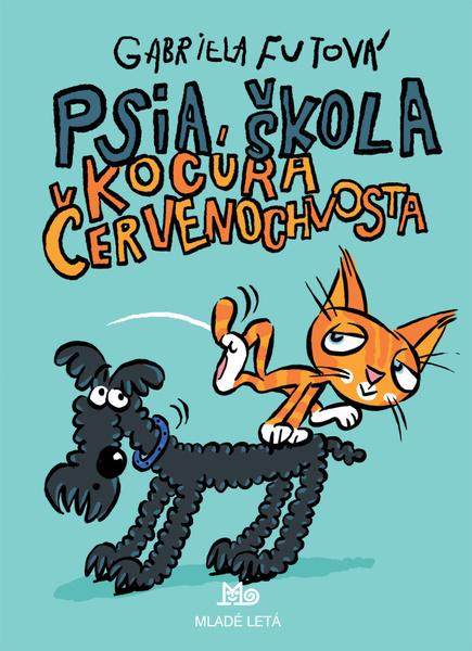 Psia škola kocúra Červenochvosta - 978-80-10-00960-2