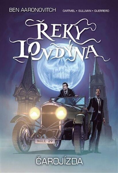 Řeky Londýna Čarojízda - 9788025721315