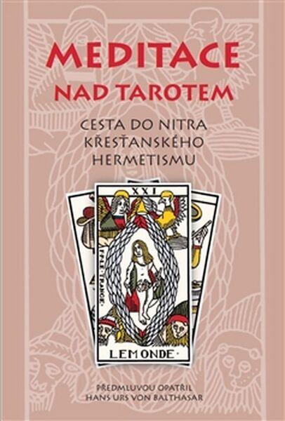 Meditace nad tarotem - 978-80-7530-070-6