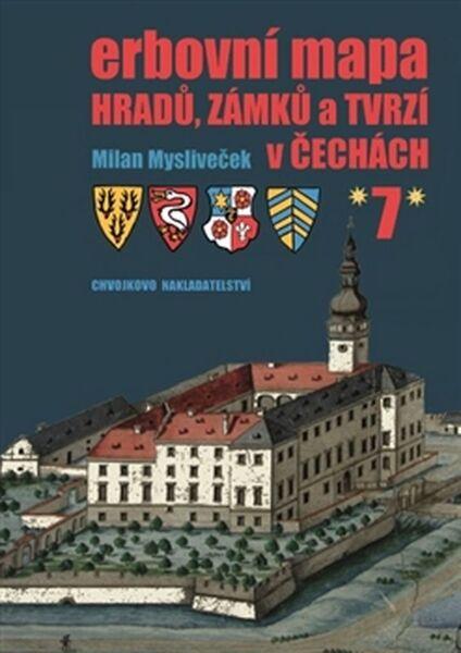 Erbovní mapa hradů, zámků a tvrzí v Čechách 7 - 978-80-86183-76-3