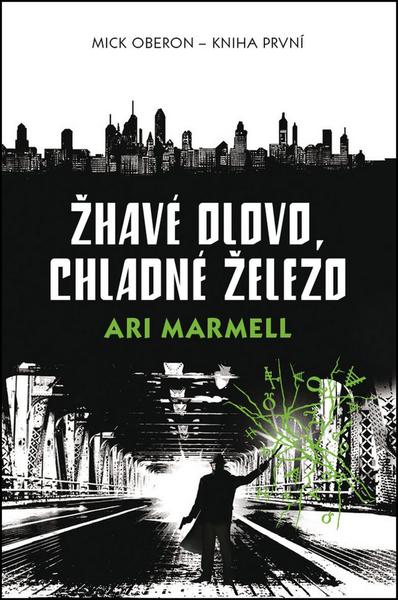 Levně Žhavé olovo, chladné železo