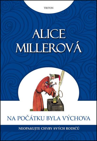 Na počátku byla výchova Neopakujte chyby svých rodičů - 978-80-7553-304-3