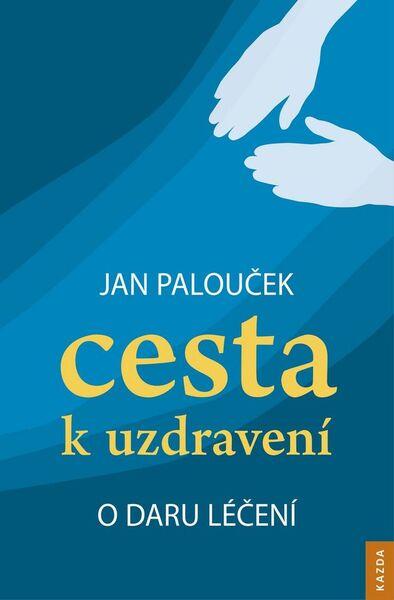 Cesta k uzdravení - 978-80-906819-0-3