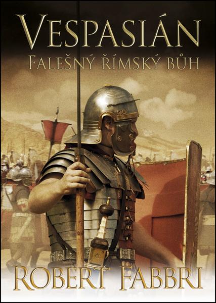 Vespasián Falešný římský bůh - 978-80-7507-696-0