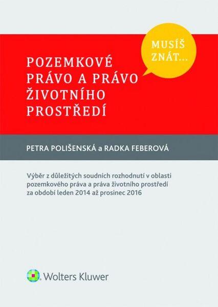 Levně Musíš znát... Pozemkové právo a právo životního prostředí