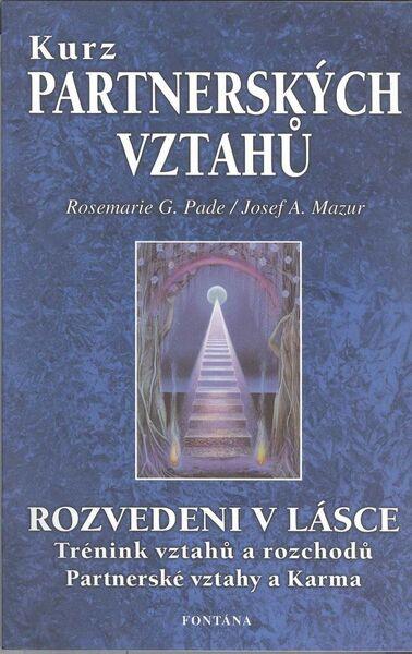 Levně Kurz partnerských vztahů