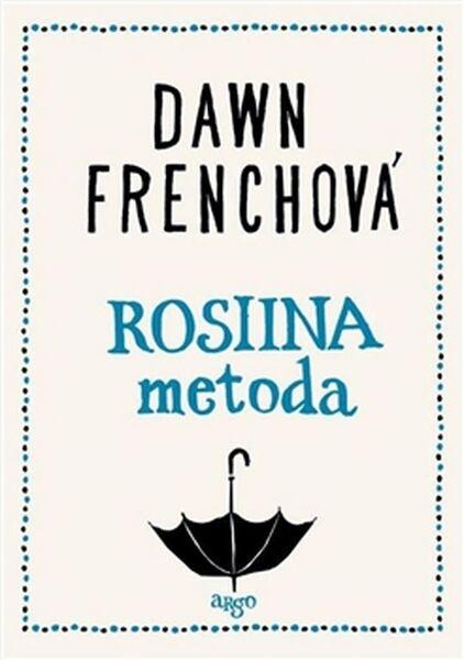 Rosiina metoda - 978-80-257-2097-4