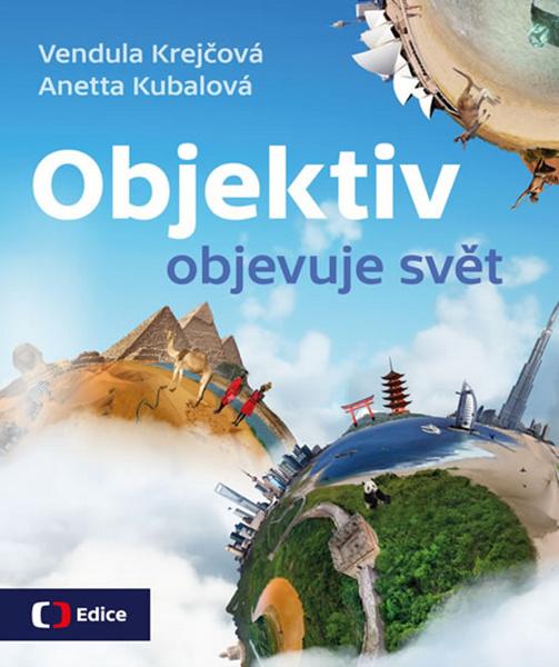 Objektiv objevuje svět - 978-80-7404-223-2