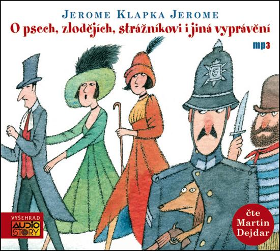 Levně O psech, zlodějích, strážníkovi i jiná vyprávění