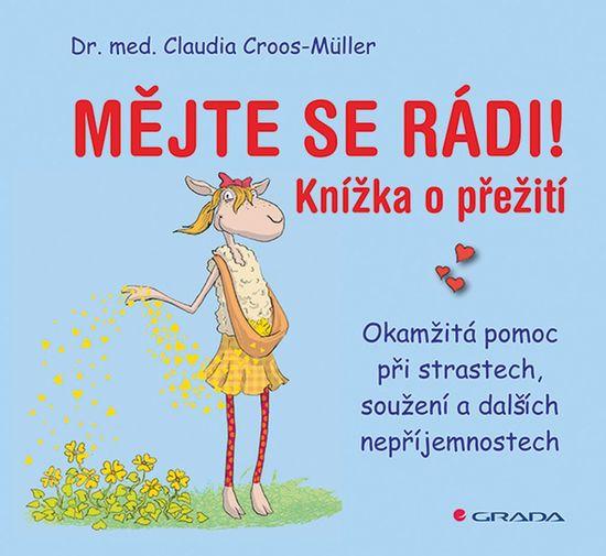 Mějte se rádi! - 978-80-271-0438-3