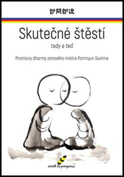 Levně Skutečné štěstí tady a teď