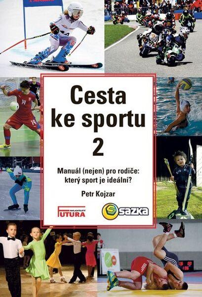 Levně Cesta ke sportu 2